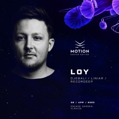 LOy @ Motion Easter Edition 2023