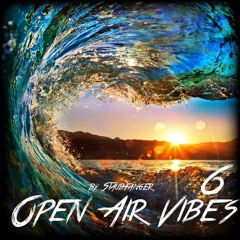 Open Air Vibes Vol. 6