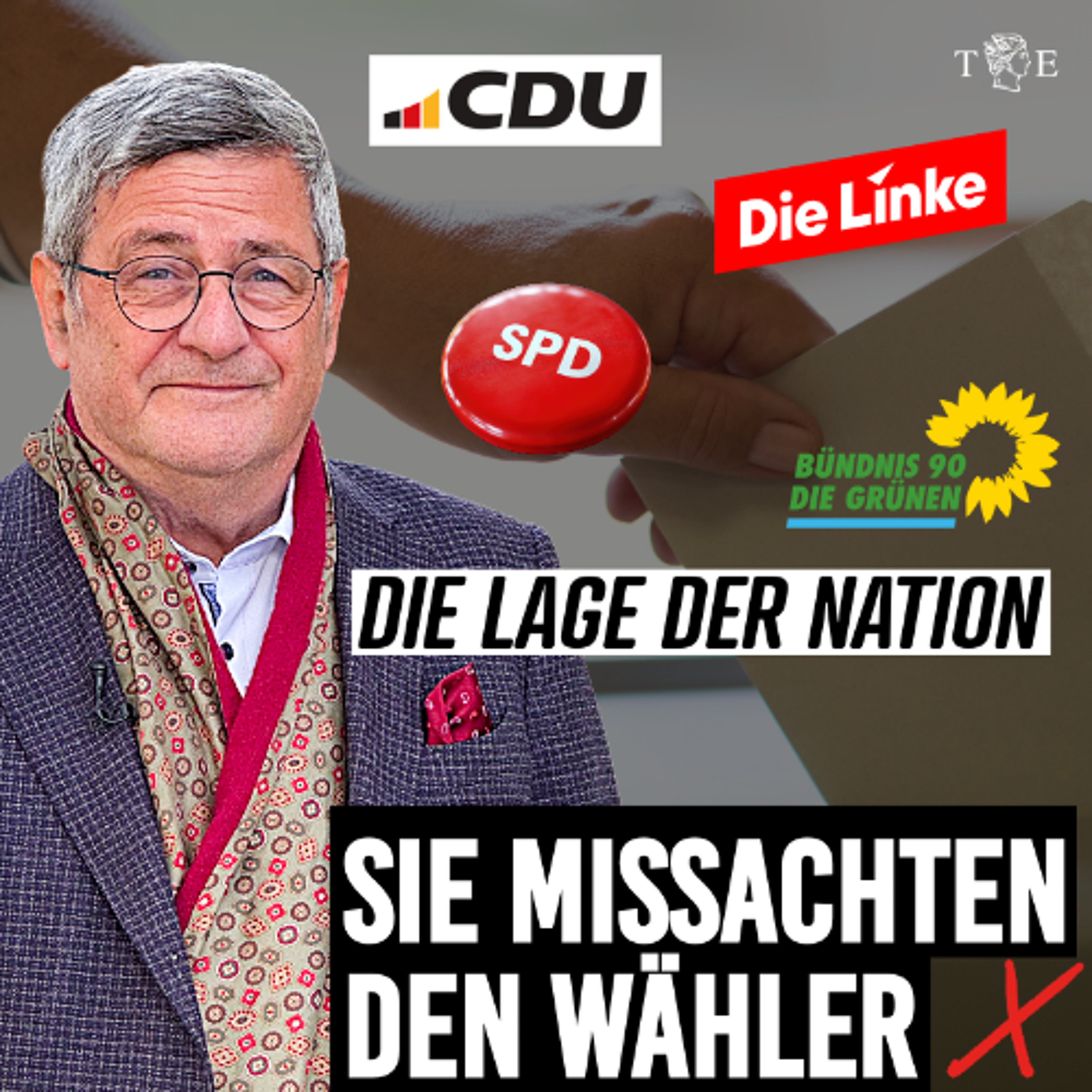 Wenn Wahlen etwas ändern, werden sie verboten - Die Lage der Nation mit Roland Tichy