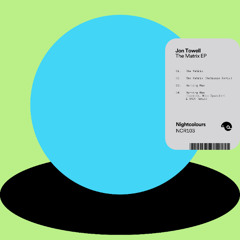 Premiere | Jon Towell - The Matrix [Nightcolours]