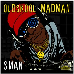 S Man | Oldskool Madman | JRR0015