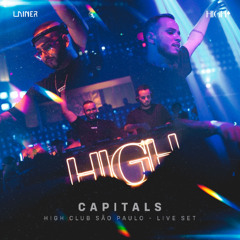 CAPITALS - HIGH CLUB LIVE SET