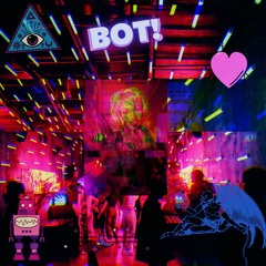 Bot! (Prod. Black Rose Beatz)