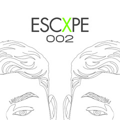 ESCXPE | 002