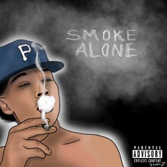 Smoke Alone (Prod. BWITDAHEAT)