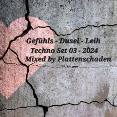 Gefuehls_Dusel_Leih - Techno Podcast