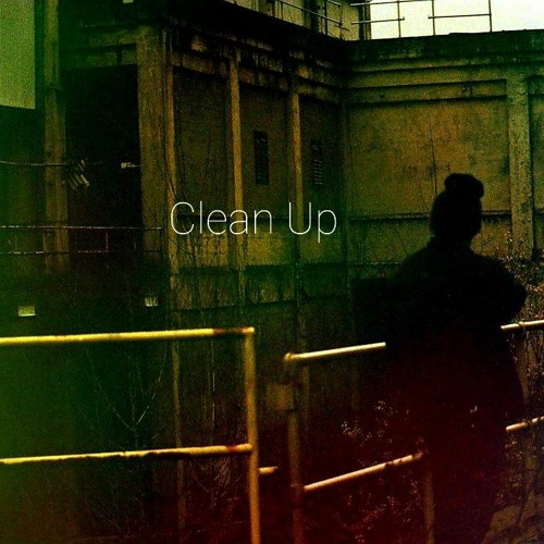 Clean Up (feat. Kid Curry)