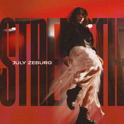 July Zeburg – Strength
