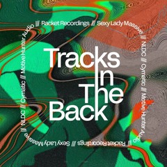 Racket Recordings Takeover - Cymatic x Killahertz Presents 'Tracks In The Back'
