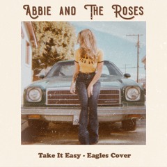 Take it Easy (Eagles Cover)