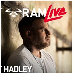 Hadley - RAM Live Sept 2022