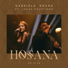Hosana (Ao Vivo) [feat. Lukas Agustinho]