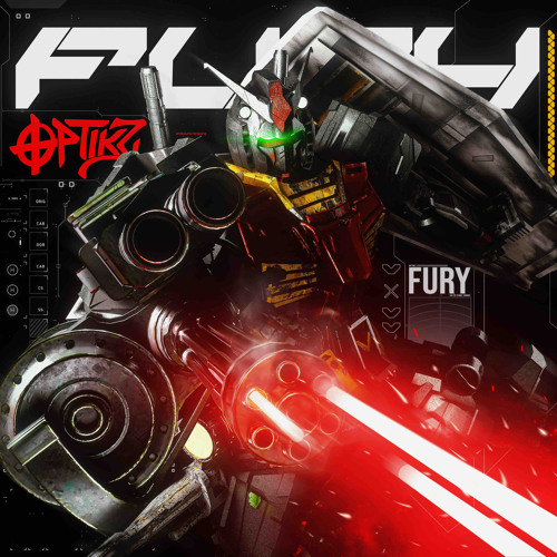 OPTIKZ - FURY