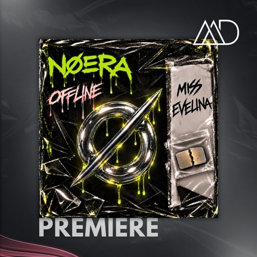 PREMIERE: Miss Evelina - No Signal (Extended Mix) [NØERA]