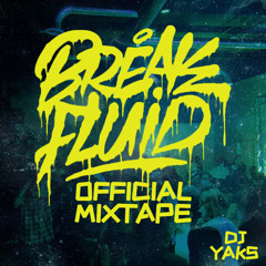 BreakFluid Jam mixtape