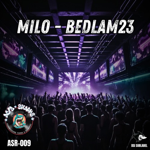 Milo - Bedlam23 [ASR-009]
