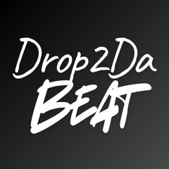 Drop2DaBeat