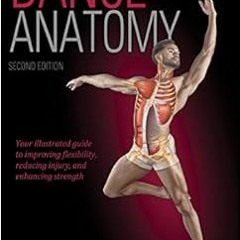 ✔️ Read Dance Anatomy by Jacqui Haas