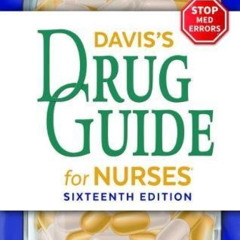 [Download] PDF 💗 Davis's Drug Guide for Nurses by  April Hazard Vallerand PhD  RN  F
