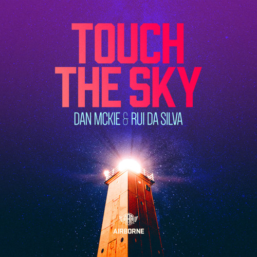 Touch the Sky (Dan McKie Fish Don’t Dance Remix)