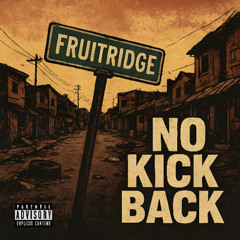 Bris - No Kickback (kitkat)(racist)