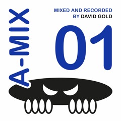 A-MIX 01 / DAVID GOLD