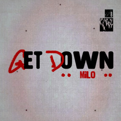 DJ MilØ | The Get Down 8 | Hip-Hop Edits, Baile Funk & Jersey Club