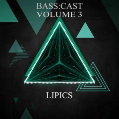 BASS:Cast Volume 3. by LIPICS