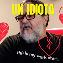 Un Idiota