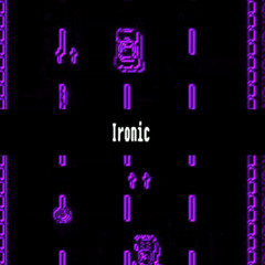 Ironic (prod. KAXF)