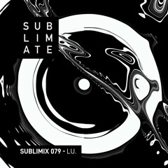 Sublimix #79 - Lu.