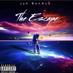 Jah BenAso - The Escape