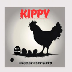 Huizbaaz - Kippy (prod by Deny Sinto )
