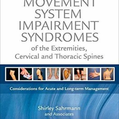 EPUB Movement System Impairment Syndromes of the Extremities, Cervical and Thora
