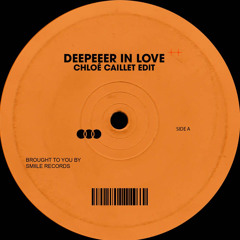 Deeper In Love - Chloé Caillet 24' Edit