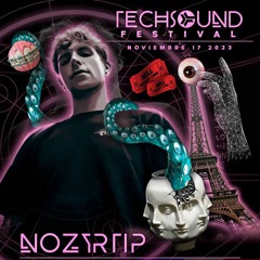 NozyTrip - Techsound Festival Colombie [Live Set]