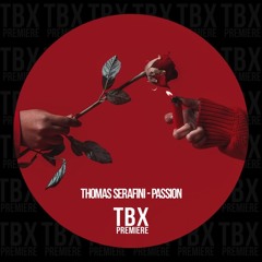 FREE DL: Thomas Serafini - Passion