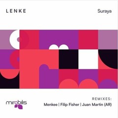 LENKE - Suraya (Menkee Remix)