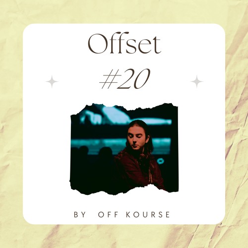 Offset #20 - NYE set 2022