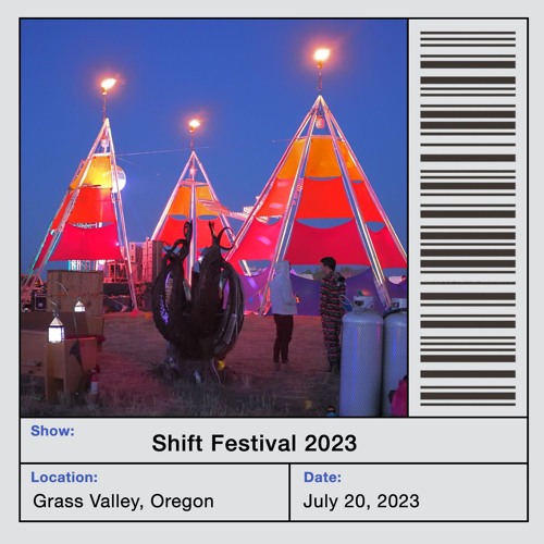 Channel Freed @ Shift Festival 2023, 7-20-23