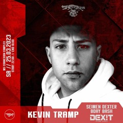 Kevin Tramp - DEXIT B-DayBash @ MS Connexion [25.03.23]