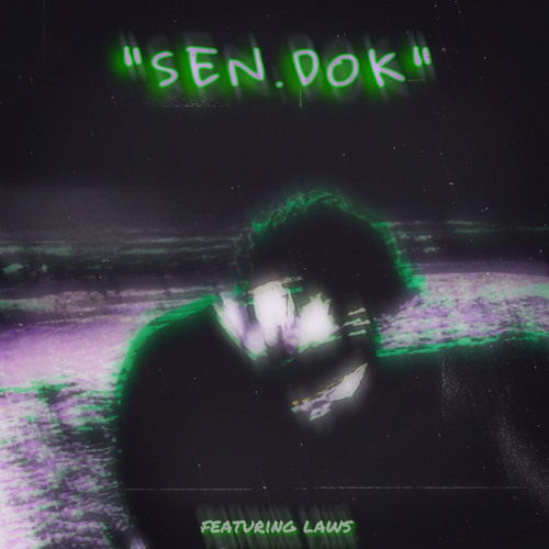 (Sendu.Dok) featuring Laws