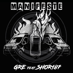 Gre (feat. SHOR187) - MANIFESTE (Forthcoming on Okuma 07)