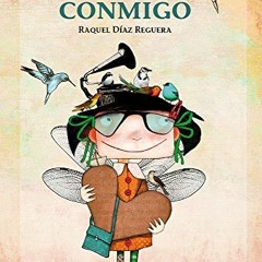 [Get] PDF 🖍️ Yo voy conmigo (Spanish Edition) by  Raquel Díaz Reguera EBOOK EPUB KIN