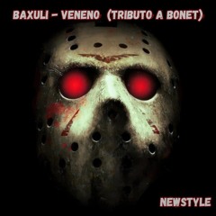 BAXULI - VENENO (TRIBUTO A BONET)