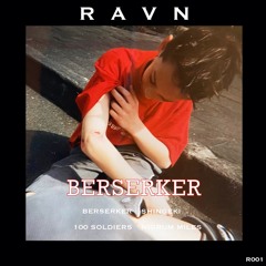 RAVN - Berserker (Original Mix)