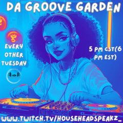 Da Groove Garden Ep 5_11.26.25