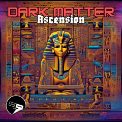 Dark Matter - Ascension