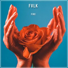 FVLK - Fire | Extended Mix