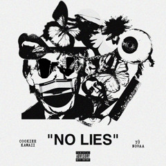 No Lies (feat. Y≈´ Novaa)